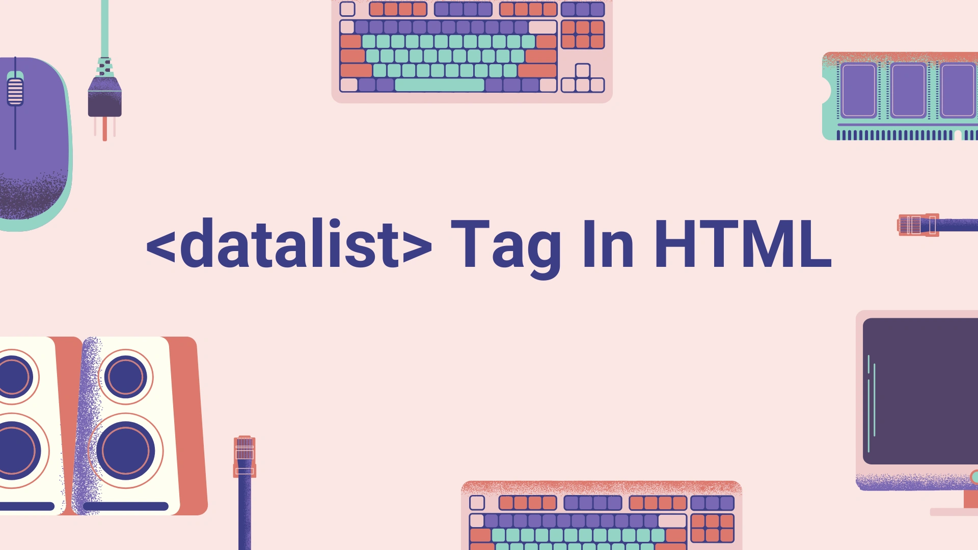 تصویر مقاله آموزش تگ datalist در html